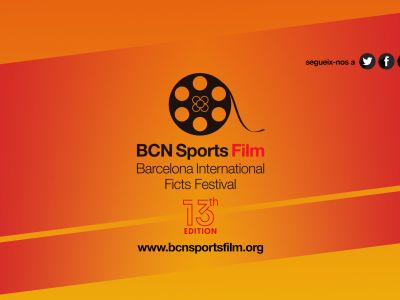 BCN Sports Film – Barcelona International FICTS Festival: February 20-28 February
