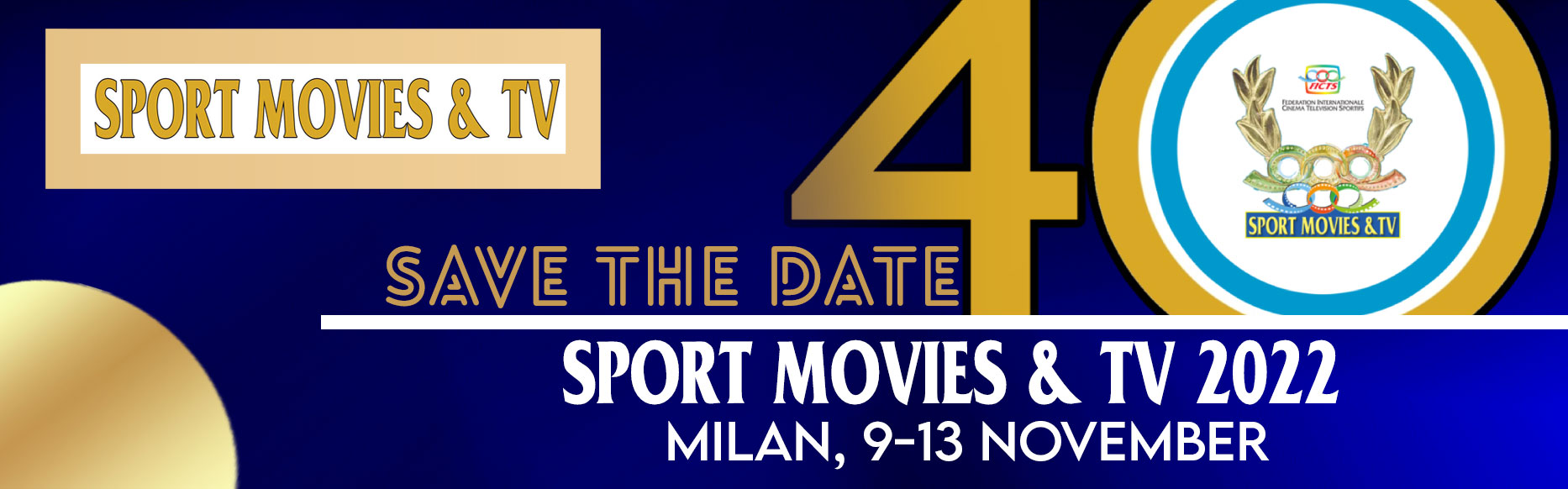 SPORT MOVIES & TV 2022 – MILANO INTERNATIONAL FICTS FEST